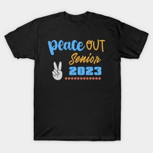 Peace Out Senior 2023 T-Shirt